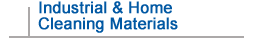 Industrial Home Cleaning Materials